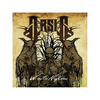 Arsis / We Are The Nightmare