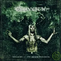Eluveitie  / Evocation I - The Arcane Dominion