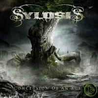 Sylosis / Conclusion Of An Age