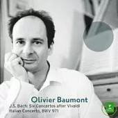 Olivier Baumont / Bach: Six Concertos After Vivaldi