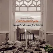 V.A / ROMANTIC DINNER FOR LOVERS
