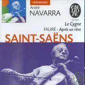 Saint-Saens; Faure; Boellmann; Chopin / Andre Navarra(violoncelle)