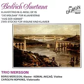 Smetana : Die Moldau (Vltava) for Piano Trio; Piano Trio in G Minor op. 15 etc. / Trio Mersson