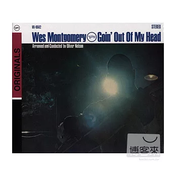 Wes Montgomery / Goin’ Out Of My Head