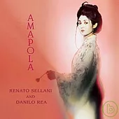 RENATO SELLANI AND DANILO REA / AMAPOLA