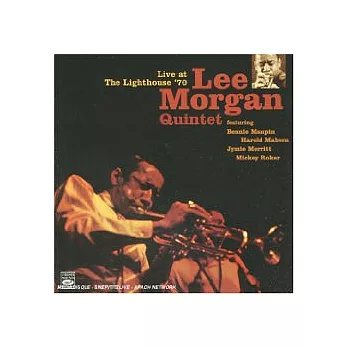 Lee Morgan / Live at the Lighthouse ’’70
