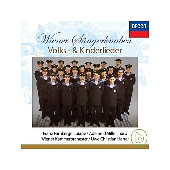 維也納少年合唱團 演唱民謠與兒歌 / 方伯格(鋼琴)、米勒(豎琴)、哈勒(指揮)維也納室內管弦樂團
