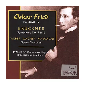 The Arts of Oskar Fried, Vol. IV