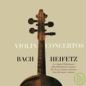 Jascha Heifetz / J.S. Bach: Violin Concertos No.1&No. 2、Two violins concerto in D Minor