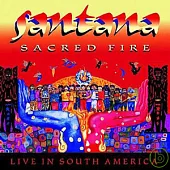 Santana / Sacred Fire - Santana Live In South America