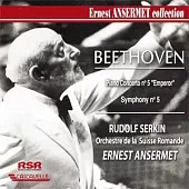 Beethoven: Piano Concerto n° 5 ＂Emperor＂ & Symphony n° 5 / Serkin(Piano), Ansermet Conducts Orchestre de la Suisse Romande