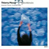 Thierry Pecou: Outre-Memoire / Alexandre Tharaud(Piano), Ensemble Zellig