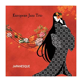 European Jazz Trio / Japanesque