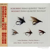 Schubert: Piano Quintet ＂Trout＂ & Mozart: Piano Quartet in E-flat / Bronfman, Zukerman, Marks, Forsyth, Quarrington