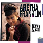 Aretha Franklin / Jazz to Soul