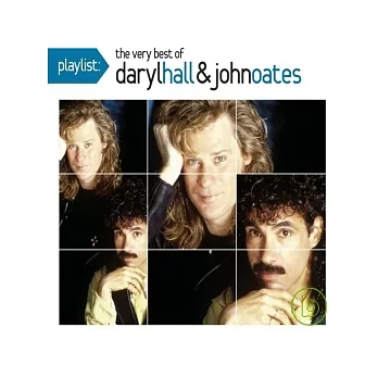 Daryl Hall & John Oates Playlist: The Very Best Of Daryl Hall & John Oates