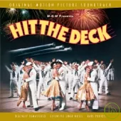 Legendary Original Scores and Musical Soundtracks / Hit the Deck