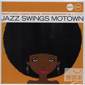 【Jazz Club 101】Jazz Swings Motown