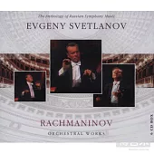 The Anthology Of Russian Symphony Music -Rachmaninov  / Evgeny Svetlanov