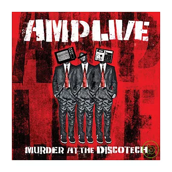 AmpLive / Murder At The Discotech
