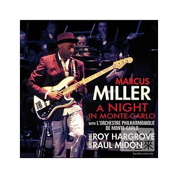 Marcus Miller / A Night In Monte-Carlo