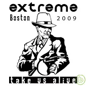 Extreme / Take Us Alive (2CD+DVD Ltd. Edition)
