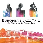 European Jazz Trio-An Afternoon in Amsterdam (CD+DVD)