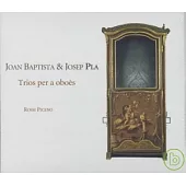 Joan Baptista & Josep Pla: Trios per a oboes / Rossi Piceno