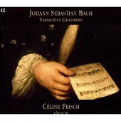 J. S. Bach: Variations Goldberg BWV 988 etc. / Celine Frisch(Clavecin)