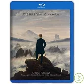 OLE BULL Violin Concertos (SACD+藍光CD)