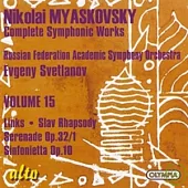 Nikolai Myaskovsky: Complete Symphonic Works Vol.15 / Evgeni Svetlanov