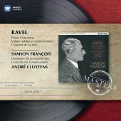 Ravel: Piano Concertos etc / Samson Francois