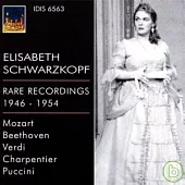 Opera Arias (Soprano): Schwarzkopf, Elisabeth - MOZART, W.A. / BEETHOVEN, L. van / VERDI, G. / CHARPENTIER, G. / PUCCINI, G.