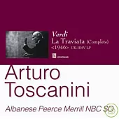 Toscanini’s glorious era serious Vol.10/Verdi La Traviata / Toscanini (2CD)