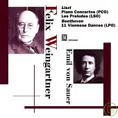 Liszt’s pupil plays Liszt(Weingartner and Sauer) / Weingartner、Sauer