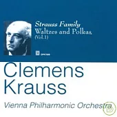 Clemens Krauss/Strauss family Vol.1 / Clemens Krauss