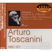 Toscanini’s glorious era serious Vol.15/Schumann symphony / Toscanini