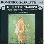 DOMENICO SCARLATTI/Le Quattro Stagioni (The four seasons) / Hirsch,Kari Lovaas, Regina Marheineke, Ria Bollen, Heiner Hopfner