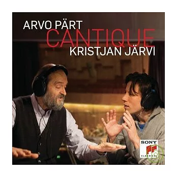 Arvo Part: Cantique、Symphony no.3 / Kirstjan Jarvi