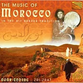 Nour Eddine / The Music of Morocco: In the Rif Berber Tradition