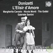 Gaetano Donizetti : L’elisir d’amore / Margherita Carosio , Cario Zampighi , Tito Gobbi , Loretta di Lelio (2CD)