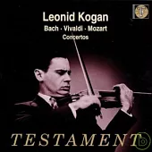 Leonid Kogan spielt Violinkonzerte / Elizaveta Gilels , Leonid Kogan / Andre Vandernoot , Constantin Silvestri , Otto Ackermann