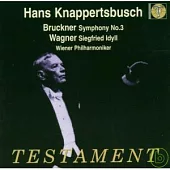 Anton Bruckner : Symphonie Nr.3 / Hans Knappertsbusch / Wiener Philharmoniker