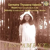 Germaine Thyssens-Valentin,Klavier / Germaine Thyssens-Valentin / Jeanne Manchon-Thais , Bernhard Paumgartner