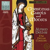Alfred Deller: The Complete Vanguard Recordings Vol.3, Christmas Carols and Motets / Alfred Deller (4CD)