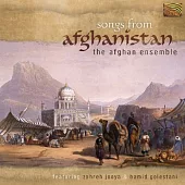 Hamid Golestani / Songs from Afghanistan - The Afghan Ensemble