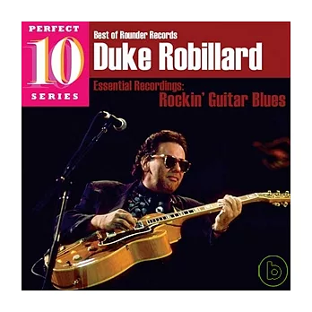 Duke Robillard / Rockin’ Guitar Blues