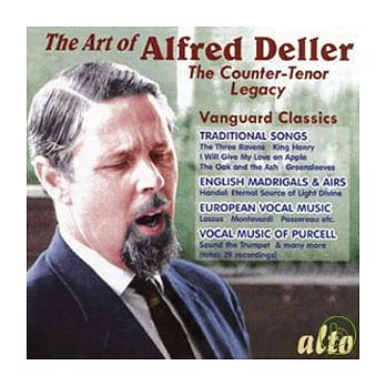 The Art of Alfred Deller / Alfred Deller