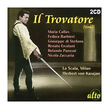 Verdi: Il Trovatore (complete opera) / Maria Callas, Giuseppe di Stefano, Herbert von Karajan & La Scala, Milan (2CD)