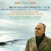 Bruno Walter /Bruckner：Symphony No.4 in E-flat major ＂Romantic＂ & Wagner Overtures (2CD)